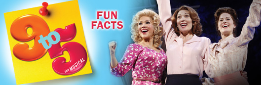 9 to 5: The Musical Fun Facts