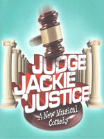 JUDGE JACKIE JUSTICE       Cabaret Set and Costumes