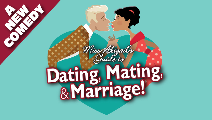 Miss Abigail'S Guide To Dating Mating And Marriage