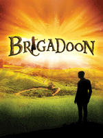 BRIGADOON